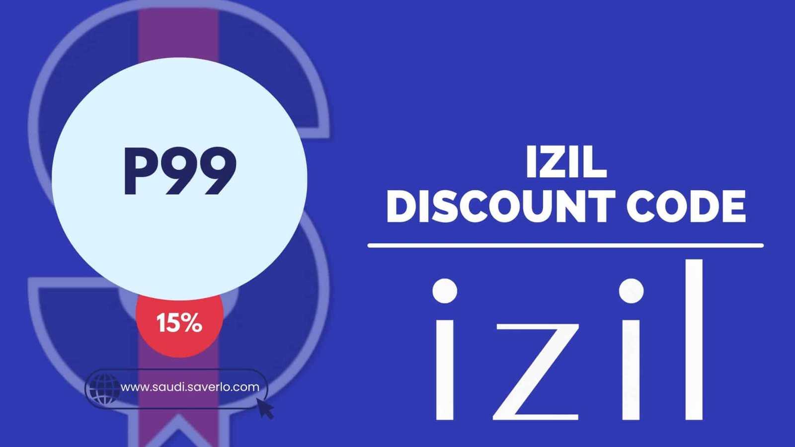 izil Discount code